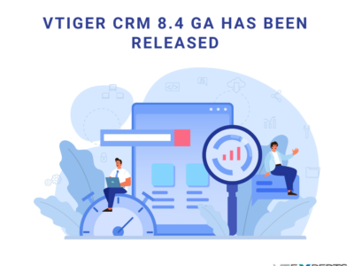 Vtiger CRM 8.4 has been released
