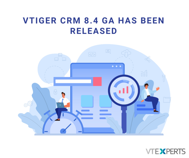 Vtiger CRM 8.4 has been released